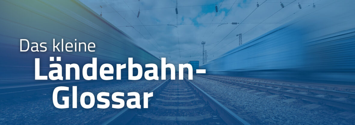 Header Bahn Glossar