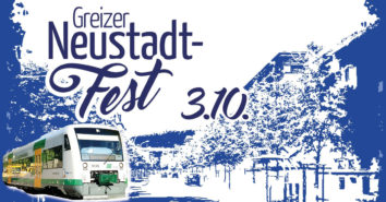 Zusätzliche Züge zum Greizer Neustadtfest am 3. Oktober