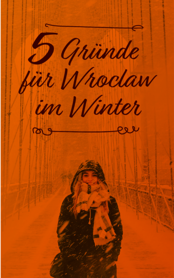 5 Gründe für Wrocław im Winter
