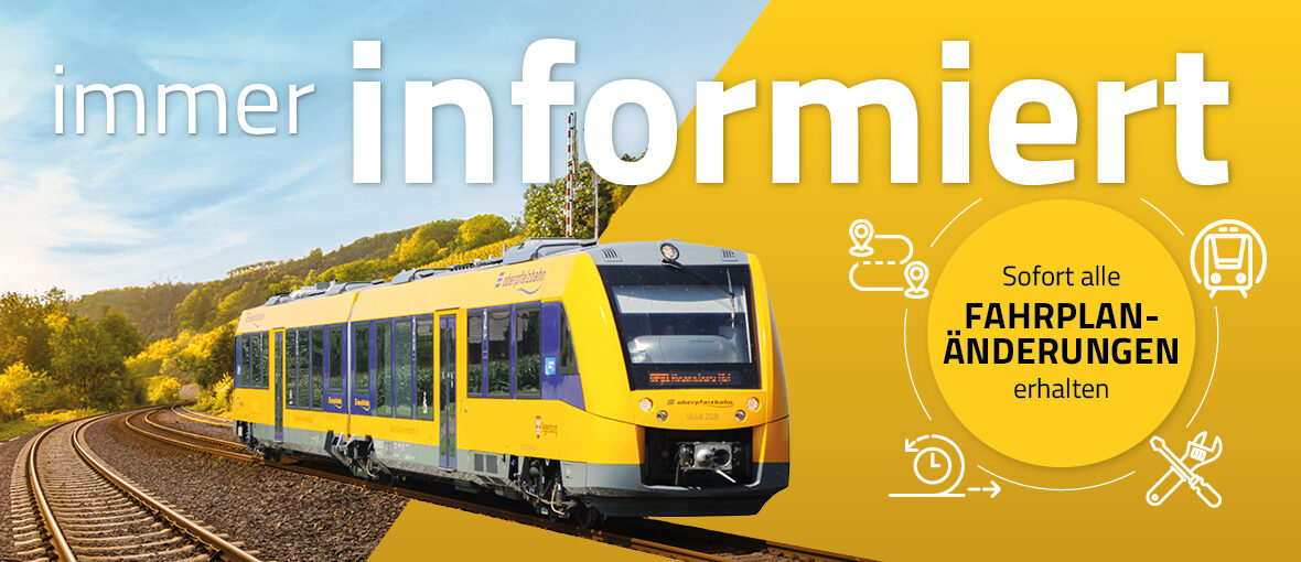Auf dem Bild sieht man die oberpfalzbahn auf dem Gleis. Rechts davon ist eine Grafik, dass man mit dem Newsletter sofort über alle Fahrplanänderungen informiert wird.