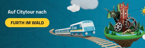 Grafik mit alex-Zug, gelbem Button ‚FURTH IM WALD‘ und deutschem Text ‚Auf Citytour nach Furth im Wald‘, Burgturm, Drachenfigur und Zahnräder als Attraktionen.