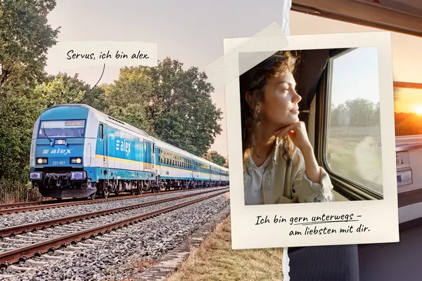Collage mit einem alex-Zug auf freier Strecke sowie einer Person am Zugfenster. Ergänzt wird die Gestaltung durch die handschriftlichen Texte „Servus, ich bin alex.“ und „Ich bin gern unterwegs – am liebsten mit dir.“