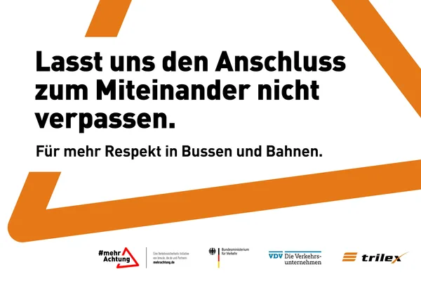 Bild mit Spruch: "Lasst uns den Anschluss zum Miteinander nicht verpassen. Für mehr Respekt in Bussen und Bahnen."