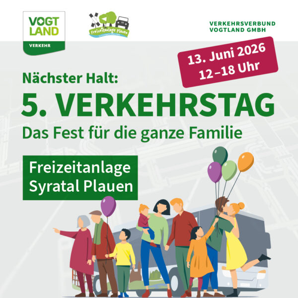 Das Bildzeigt eine Werbung zum 5. Verkehrstag in Plauen.